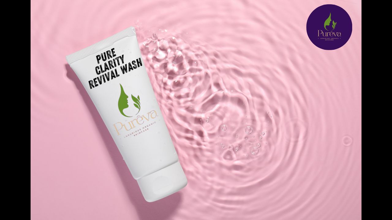 Cleanser: Pure Clarity Revival Wash